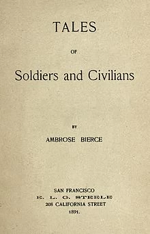 Tales of Soldiers and Civilians - Ambrose Bierce
