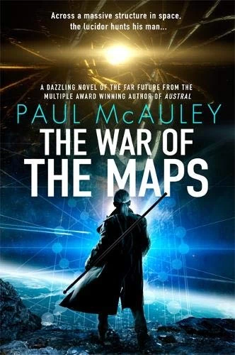 The War of the Maps by Paul McAuley