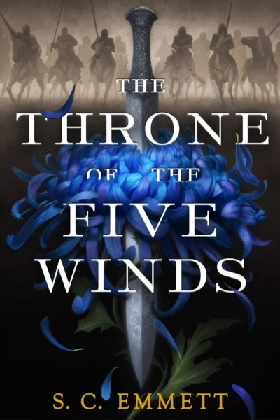 The Throne of the Five Winds (Hostage of Empire #1) - S. C. Emmett