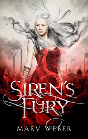 Siren's Fury (Storm Siren #2) by Mary Weber