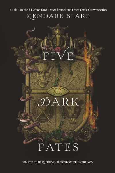 Five Dark Fates (Three Dark Crowns #4) - Kendare Blake