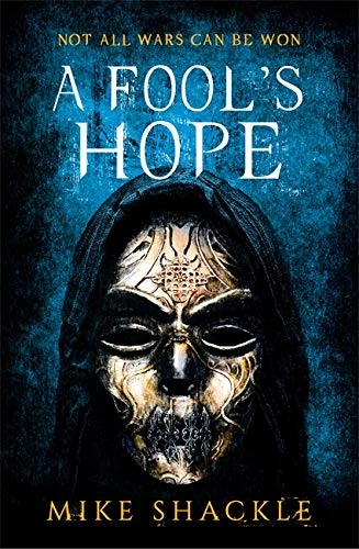 A Fool's Hope (The Last War #2) - Mike Shackle
