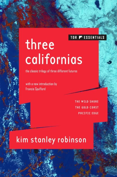 Three Californias - Kim Stanley Robinson