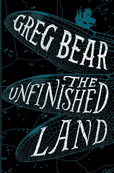 The Unfinished Land by Greg Bear