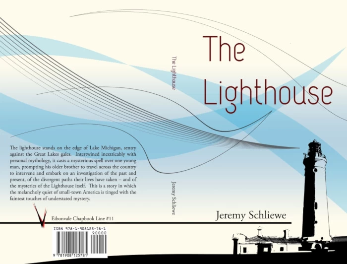 The Lighthouse (Eibonvale Chapbook Line #11) - Jeremy Schliewe