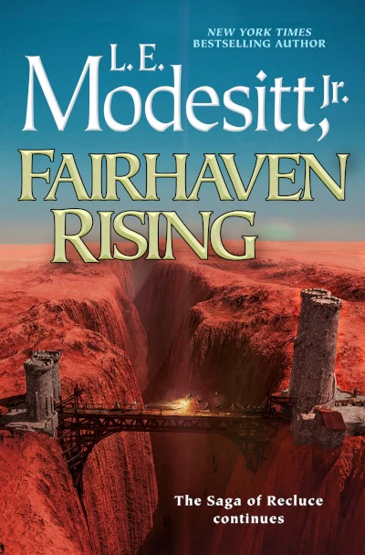 Fairhaven Rising (Saga of Recluce #22) - L. E. Modesitt, Jr.