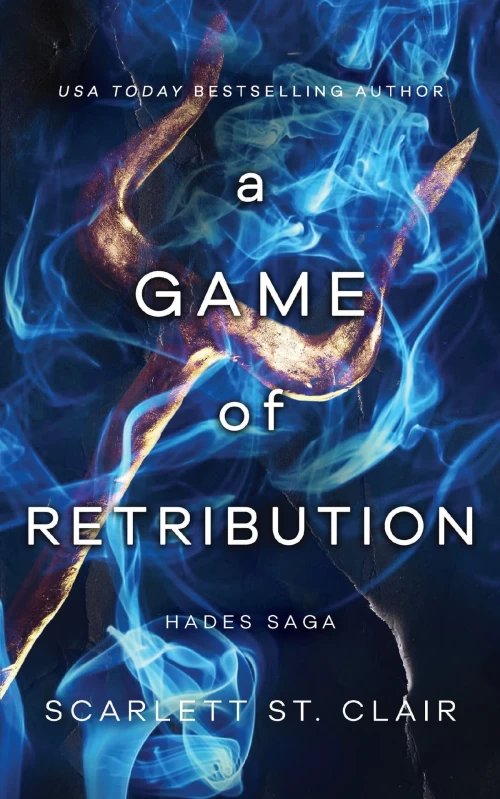 A Game of Retribution (Hades Saga #2) - Scarlett St. Clair