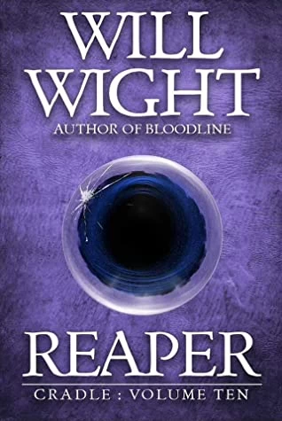 Reaper (Cradle #10) - Will Wight