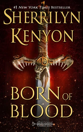 Born of Blood (The League: Nemesis Rising #12) - Sherrilyn Kenyon