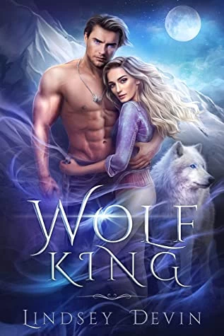 Wolf King (Wolves of the Night #1) - Lindsey Devin