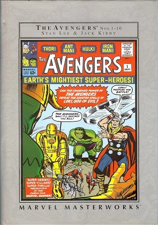 Marvel Masterworks: The Avengers, Vol. 1 (Marvel Masterworks: The Avengers #1) - Stan Lee