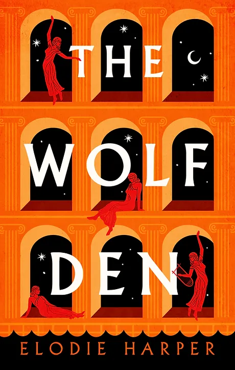 The Wolf Den (Wolf Den Trilogy #1) - Elodie Harper