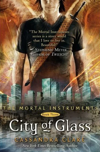 City of Glass (The Mortal Instruments #3) - Cassandra Clare