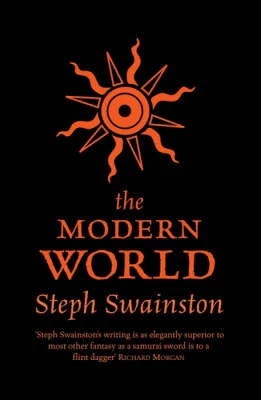 The Modern World (Castle Series #3) - Steph Swainston