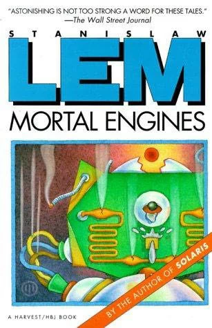 Mortal Engines - Stanislaw Lem