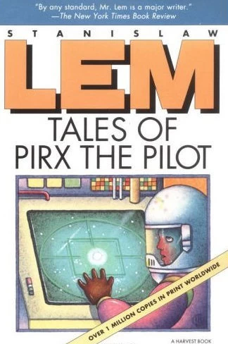 Tales of Pirx the Pilot - Stanislaw Lem