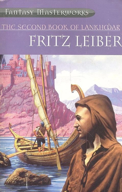 The Second Book of Lankhmar (Lankhmar (omnibus editions) #2) by Fritz Leiber