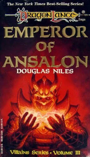 Emperor of Ansalon (Dragonlance: Villains Series #3) by Douglas Niles