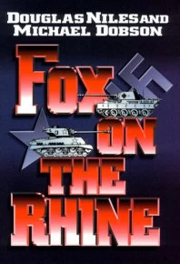 Fox on the Rhine by Douglas Niles, Michael Dobson