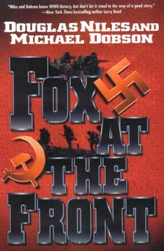 Fox at the Front by Douglas Niles, Michael Dobson