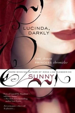 Lucinda, Darkly (Demon Princess Chronicles #1) by Sunny 