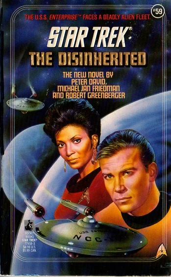 The Disinherited (Star Trek: The Original Series (numbered novels) #59) - Michael Jan Friedman, Robert Greenberger, Peter David