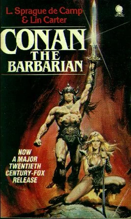 Conan the Barbarian - L. Sprague de Camp, Catherine Crook de Camp, Lin Carter