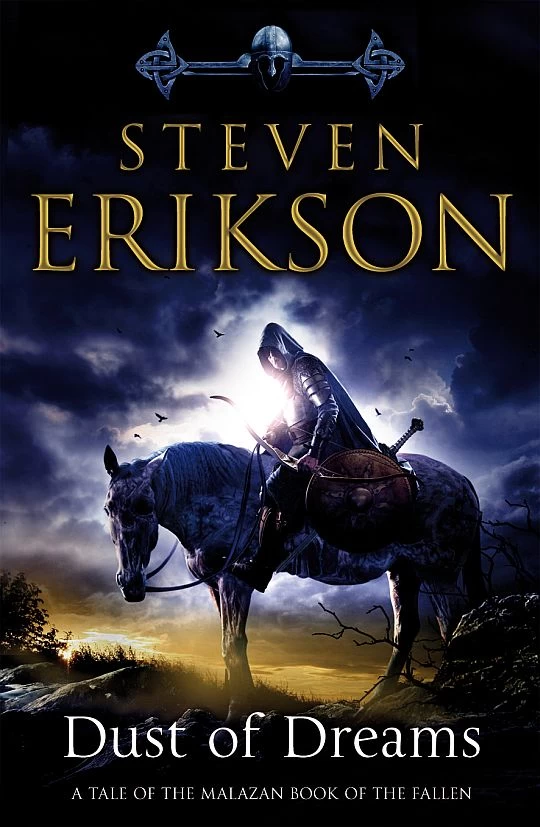 Dust of Dreams (The Malazan Book of the Fallen #9) - Steven Erikson