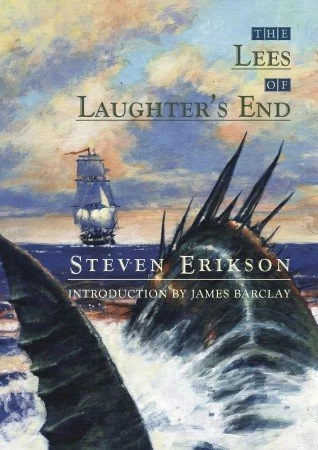 The Lees of Laughter's End - Steven Erikson