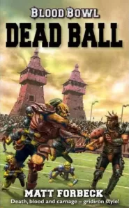 Dead Ball (Blood Bowl #2)