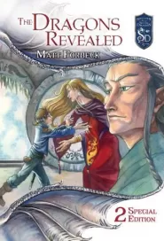The Dragons Revealed (Knights of the Silver Dragon: Revelations #2)