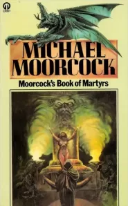 Moorcock's Book of Martyrs