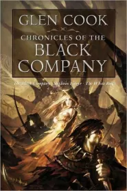 Chronicles of the Black Company (The Black Company (omnibus editions) #1)