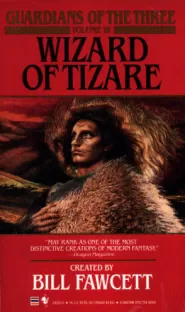 Wizard of Tizare (Guardians of the Three #3)