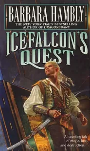 Icefalcon's Quest (The Darwath Novels #2)