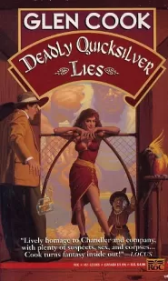 Deadly Quicksilver Lies (Garrett, P.I. #7)