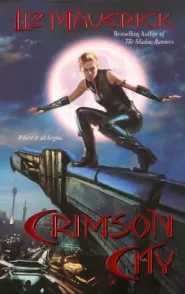 Crimson City (Crimson City #1)