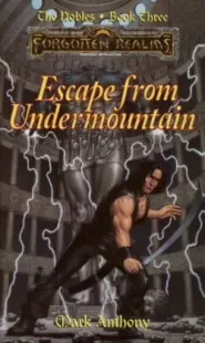 Escape from Undermountain (Forgotten Realms: The Nobles #3)