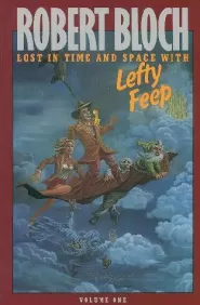Lost in Time and Space with Lefty Feep Volume One