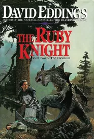 The Ruby Knight (The Elenium #2)