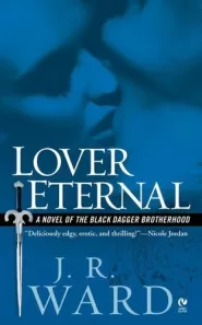 Lover Eternal (Black Dagger Brotherhood #2)