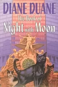 The Book of Night with Moon (Cat Wizards / Feline Wizards #1)