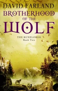 Brotherhood of the Wolf (The Runelords #2)