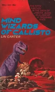 Mind Wizards of Callisto (Callisto / The Saga of Jandar of Callisto #5)