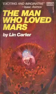 The Man Who Loved Mars (The Mysteries of Mars #1)