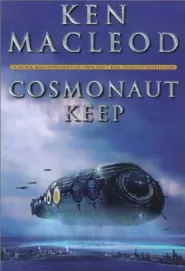 Cosmonaut Keep (Engines of Light #1)