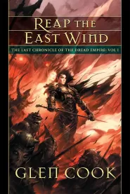 Reap the East Wind (The Last Chronicle of the Dread Empire #1)