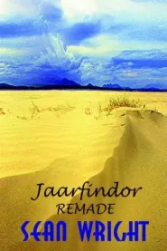 Jaarfindor Remade (Elriad Myth and Legend #2)
