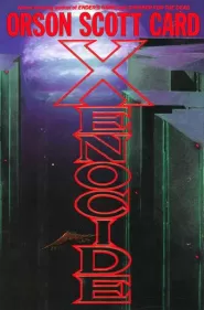 Xenocide (Ender #3)