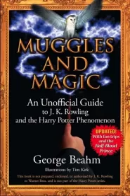 Muggles and Magic: J. K. Rowling and the Harry Potter Phenomenon